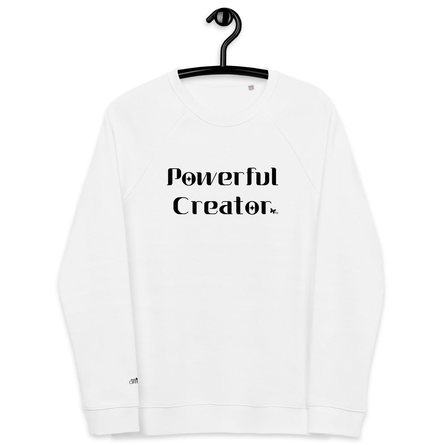 Organic Raglan Sweatshirt Powerful Creator