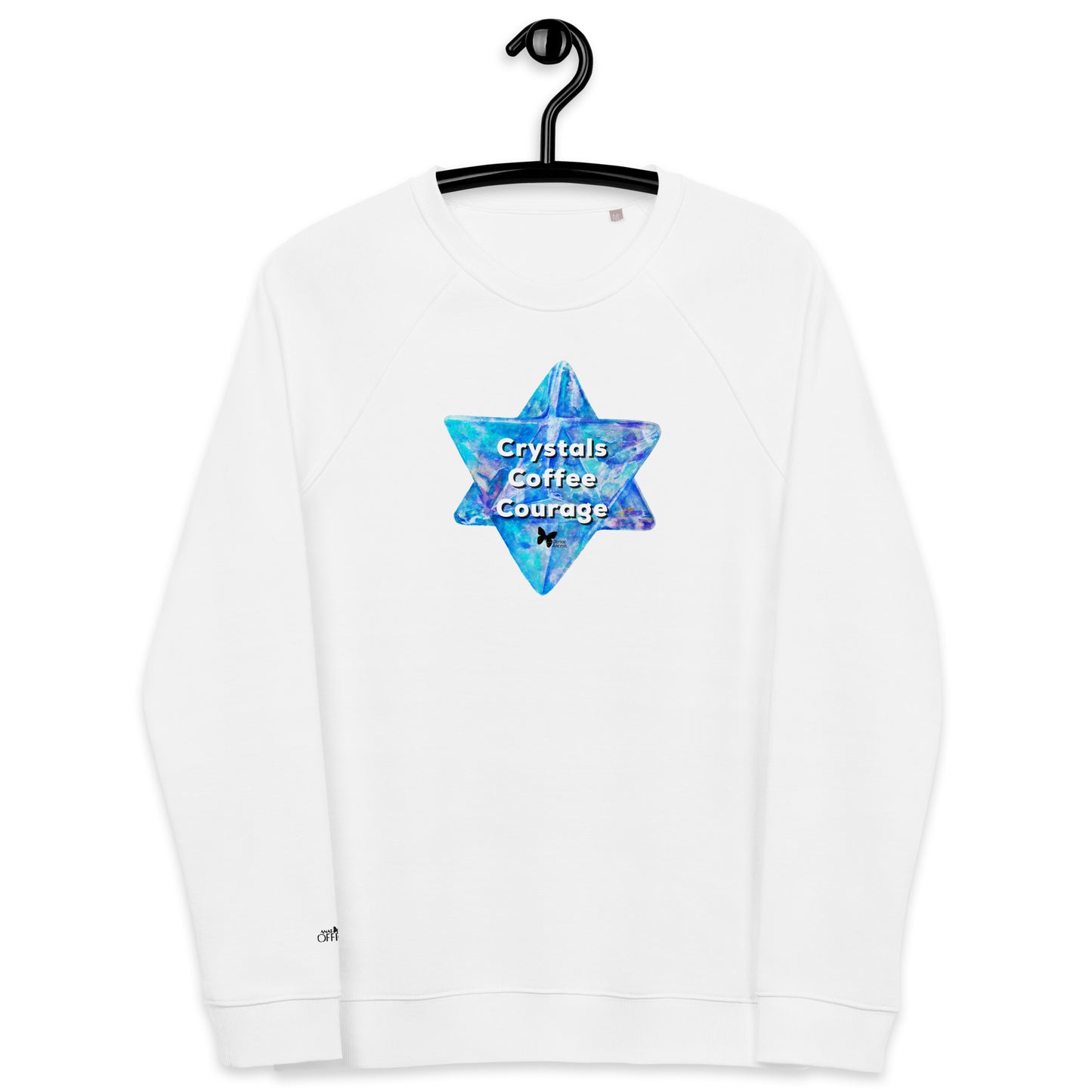 Organic Raglan Sweatshirt Crystals Coffee Courage